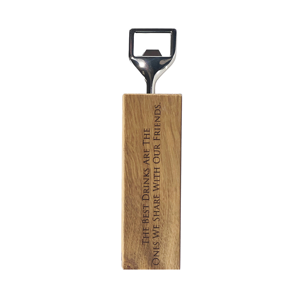 Friends Oak Bottle Opener